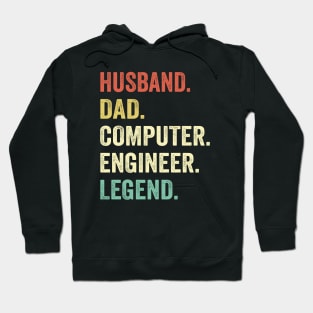 Husband Dad Computer Engineer legend Hoodie